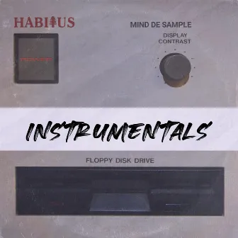 Mind de Sample (Instrumentals) by Habitus