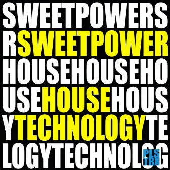 House Technology by Sweetpower