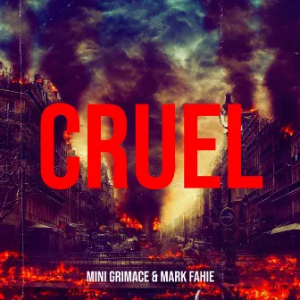 Cruel by Mark Fahie