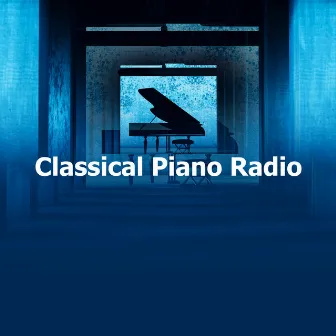 Classical Piano Radio by Classical Music Orchestra!