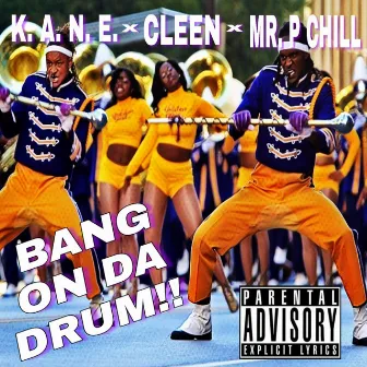 Bang On Da Drum!! by Cleen