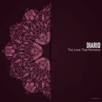 The Love That Remains by Diario