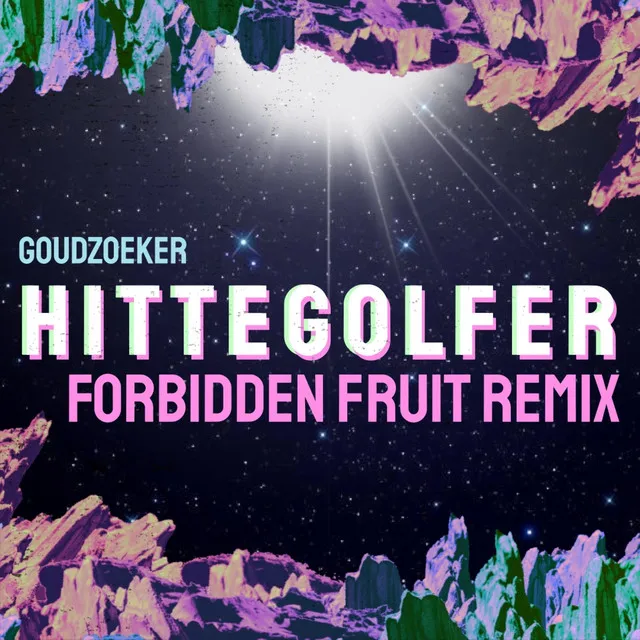 Hittegolfer (Forbidden Fruit Remix)