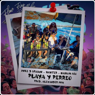 Playa y Perreo by NAHUM 420