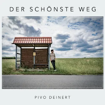 Der schönste Weg by Pivo Deinert