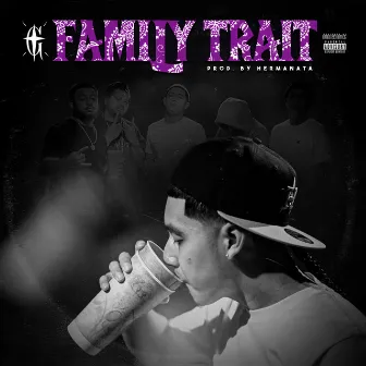 Family Trait by Truly Goonie