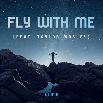 Fly With Me by Zima