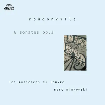 Mondonville: Op.3 by Jean-Joseph Cassanéa De Mondonville