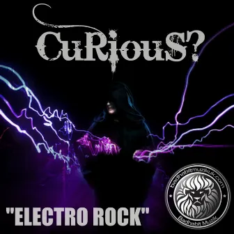 Electro Rock by Curious