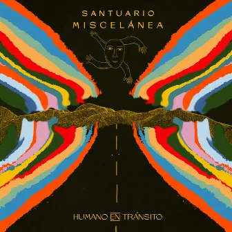 Santuario Miscelánea by Humano En Tránsito