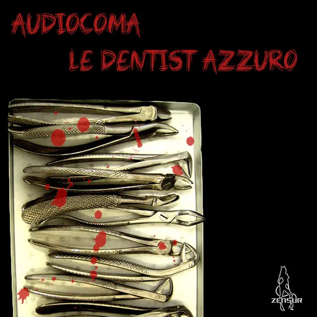 Le Dentist Azzuro - Original