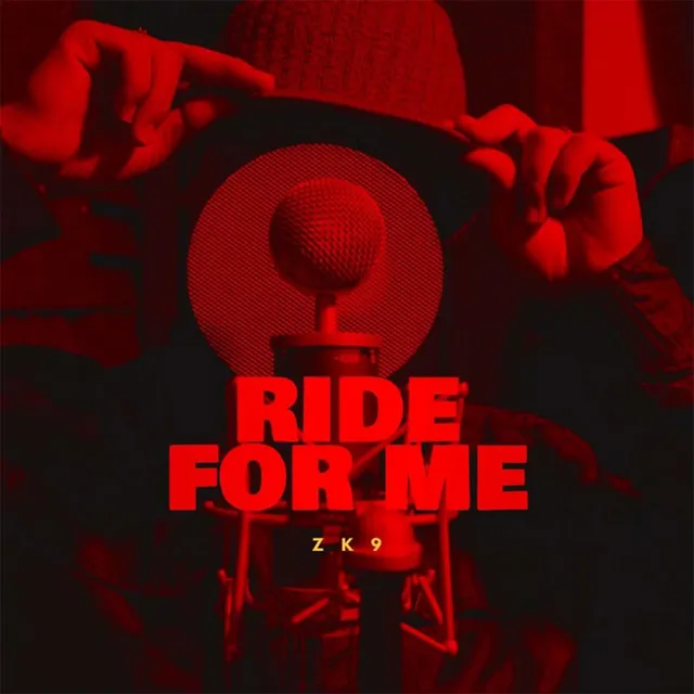 Ride For Me