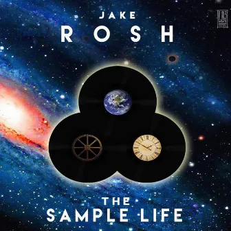 The Sample Life by Jake Rosh