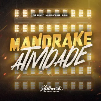 Mandrakeatividade by Dj sx