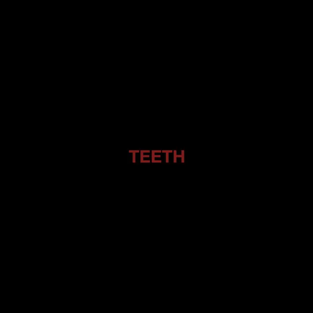 Teeth