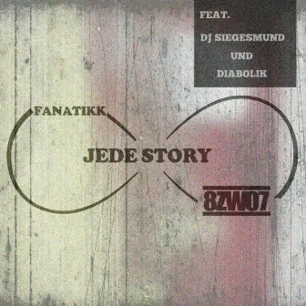 Jede Story by Fanatikk