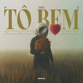 Tô Bem by Sacra