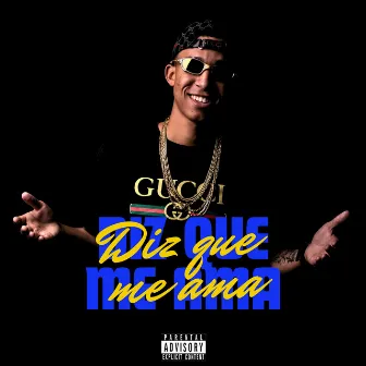 Diz Que Me Ama by ProdbyRod