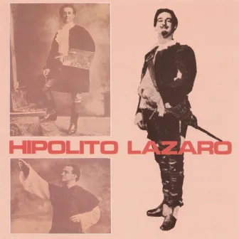 Hipólito Lázaro: Romanzas de Zarzuela by Hipolito Lazaro