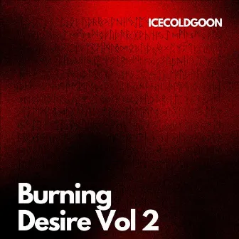 Burning Desire, Vol. 2 by Member Only