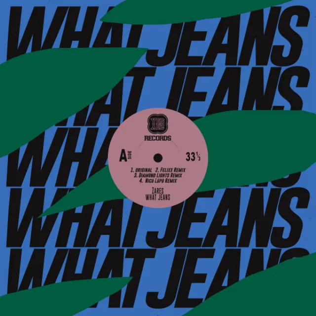 What Jeans - Nico Lupo Remix