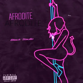 Afrodite by Black Saullo