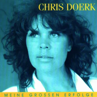 Meine grossen Erfolge by Chris Doerk