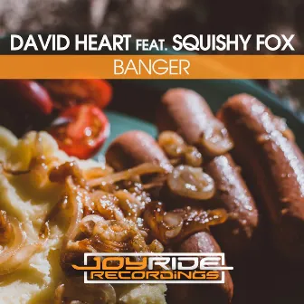 Banger by David Heart