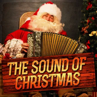 The Sound of Christmas (Christmas Music, Sounds and Atmospheres) by Kid's Christmas