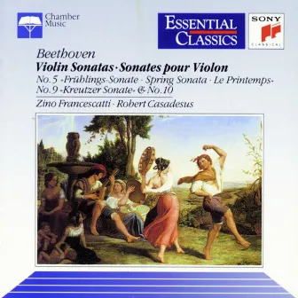 Beethoven: Violin Sonatas by Zino Francescatti