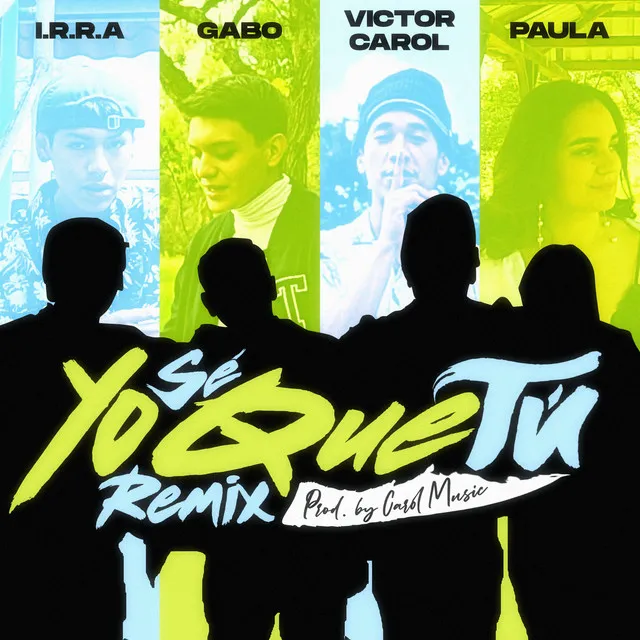 Yo sé que tú - Remix