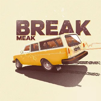 Break by Meak