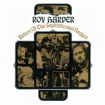 Return Of The Sophisticated Beggar by Roy Harper