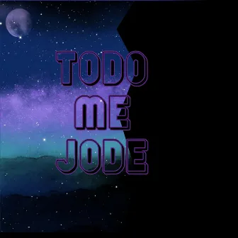 Todo me jode by Unknown Artist