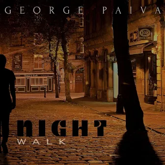 Night Walk by George Paiva