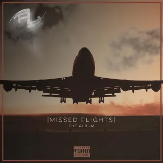 Missed Flights by P.L.