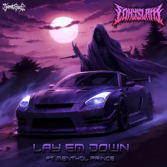 LAY EM DOWN by Tony $lam