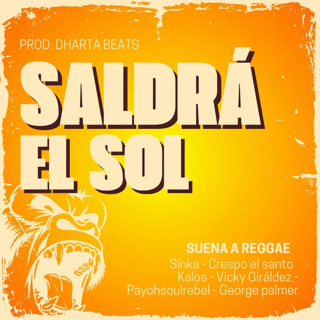 Saldrá el Sol (Suena a Reggae), Vol.11