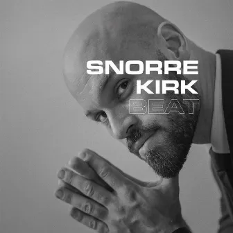 Beat by Snorre Kirk