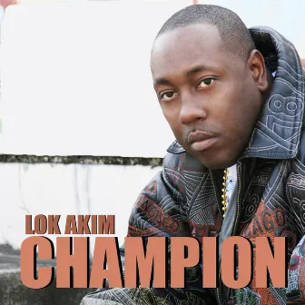 Champion by Lok Akim