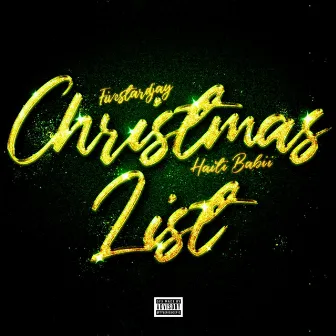 Christmas List by Haiti Babii