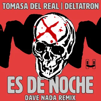 Es De Noche (Dave Nada Remix) by Dave Nada