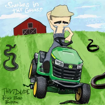 Snakes In Tha Grass by Thvt Dude