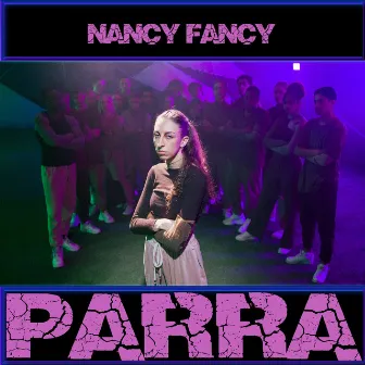 Parra by Nancy Fancy