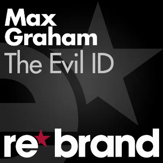 The Evil ID by Max Graham