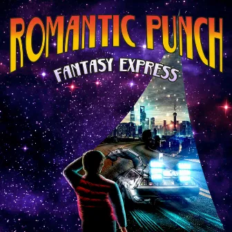 Fantasy Express by Romantic Punch