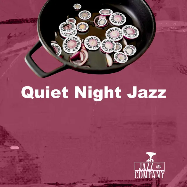 Quiet Night Jazz