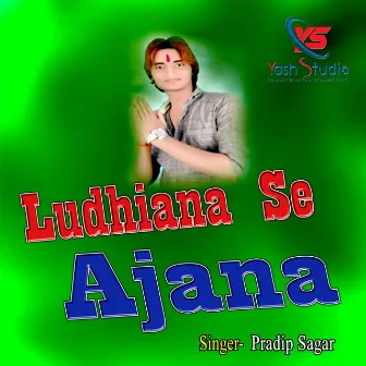 Ludhiana Se Ajana by 