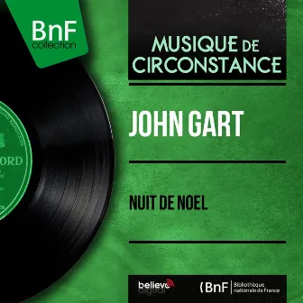 Nuit de noël (Mono Version) by John Gart