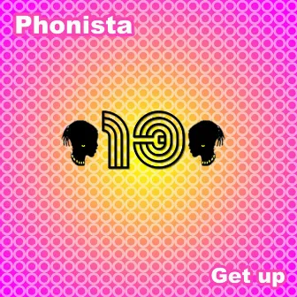 Get Up by Phonista